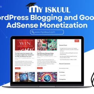 WordPress Blogging and Google AdSense Monetization