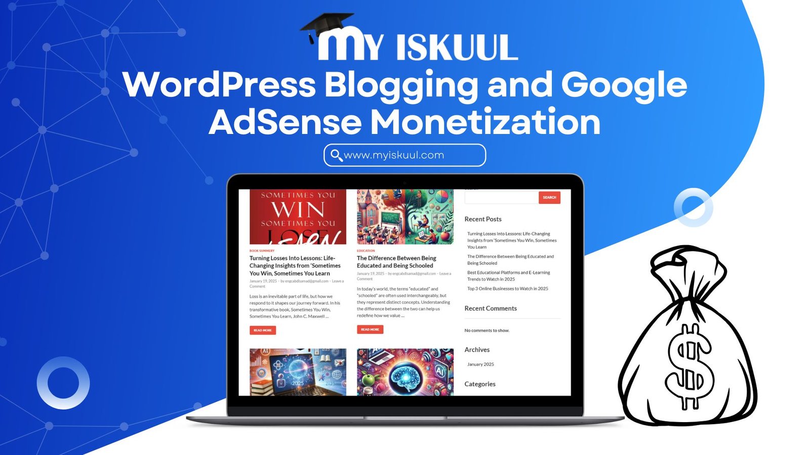 WordPress Blogging and Google AdSense Monetization